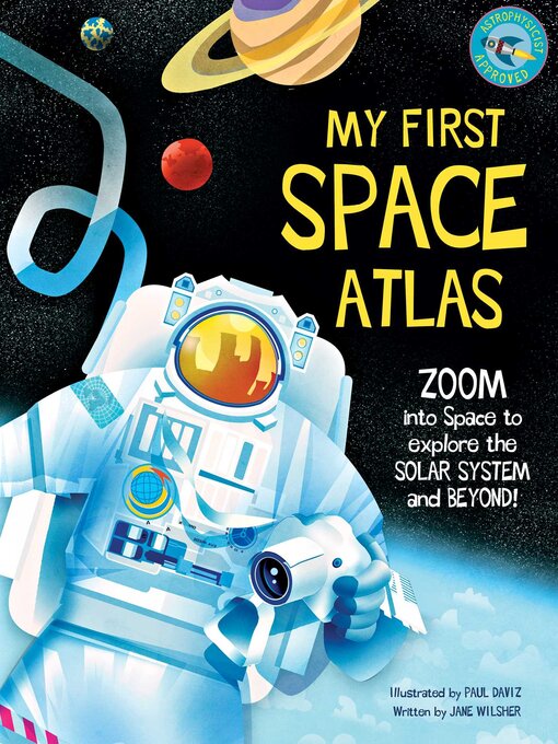 Title details for My First Space Atlas by Jane Wilsher - Available